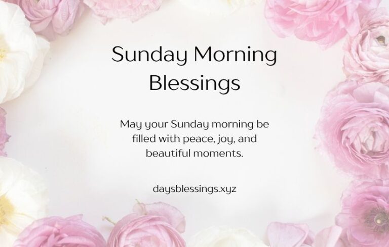 Sunday Morning Blessings