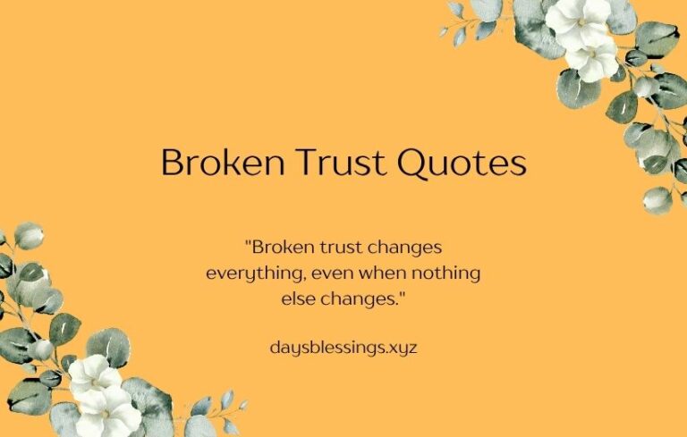 Broken Trust Quotes